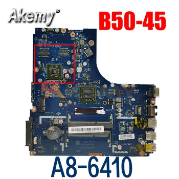 Matična ploča za prijenosno računalo LENOVO B50-45 A8-6410 5B20G37213 Matična Ploča ZAWBA/BB LA-B291P 5B20G37213 AM6410 216-0856050